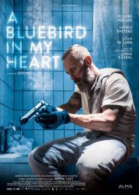 Синяя птица в моём сердце (2018) A Bluebird in My Heart