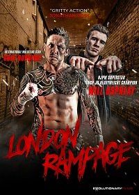 Лондонская бойня (2016) London Rampage