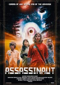 Ассасинаут: Астронавт-убийца (2019) Assassinaut