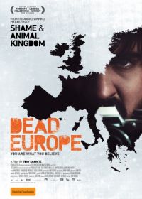 Мертвая Европа (2012) Dead Europe