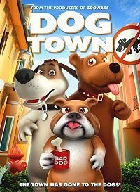 Собачий город (2019) Dog Town