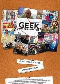 Гики, и где их искать (2019) Geek, and You Shall Find