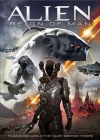 Чужой: Царство человека (2017) Alien Reign of Man