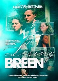 Теряя Брин (2017) Losing Breen
