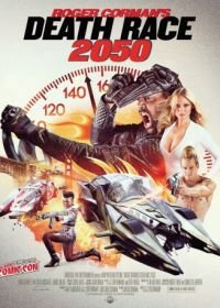 Смертельные гонки 2050 (2017) Death Race 2050
