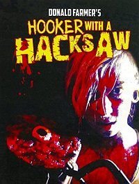 Шлюха с пилой (2017) Hooker with a Hacksaw