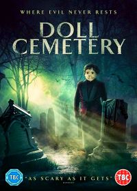 Кладбище кукол (2019) Doll Cemetery