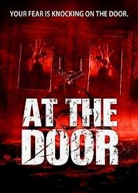 У двери (2018) At the Door