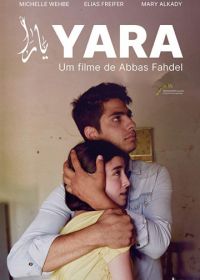 Яра (2018) Yara