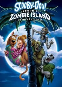 Скуби-Ду: Возвращение на остров зомби (2019) Scooby-Doo: Return to Zombie Island