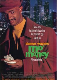 Больше денег (1992) Mo' Money