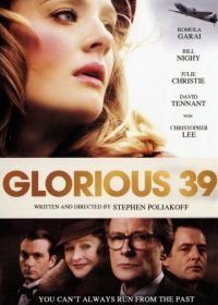 1939 (2009) Glorious 39