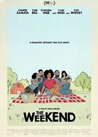Уик-энд (2018) The Weekend