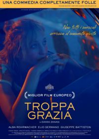 Благодать Люсии (2018) Troppa grazia