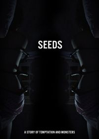 Семена (2018) Seeds