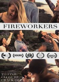 Пиротехники (2017) Fireworkers