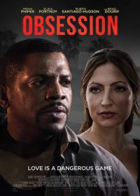 Безжалостный (2019) Obsession