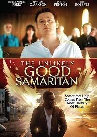 Необычайно добрый самарянин (2019) The Unlikely Good Samaritan