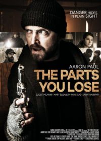 Потерянные части (2019) The Parts You Lose