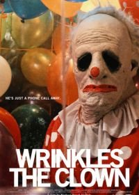 Клоун Вринклс (2019) Wrinkles the Clown