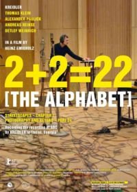2+2=22 Алфавит (2017) 2+2=22: The Alphabet