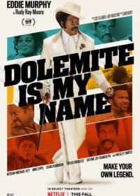 Меня зовут Долемайт (2019) Dolemite Is My Name