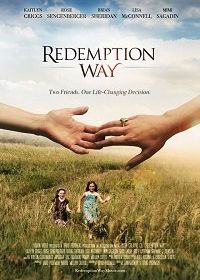 Искупление (2017) Redemption Way