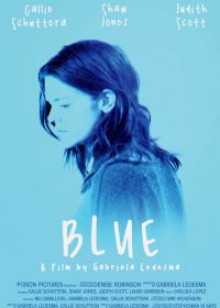 Меланхолия (2018) Blue
