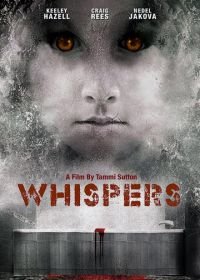 Шёпот (2015) Whispers