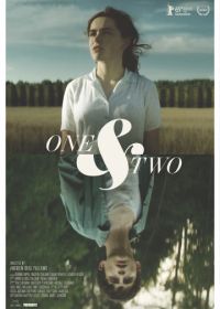 Один и два (2015) One and Two