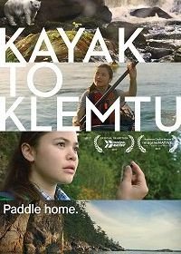 Каяк до Клемту (2017) Kayak to Klemtu