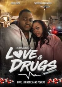 Любовь и наркотики (2018) Love & Drugs