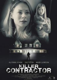 Подрядчик-убийца (2019) Killer Contractor