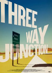На троепутье (2017) 3 Way Junction