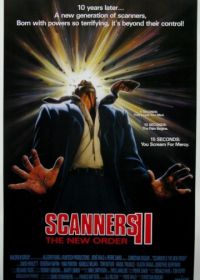 Сканнеры 2: Новый порядок (1990) Scanners II: The New Order