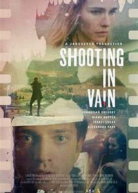 Снимки в прошлое (2018) Shooting in Vain