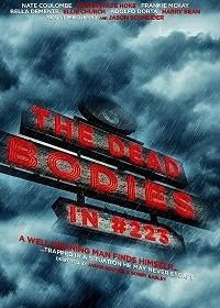 Трупы в номере 223 (2017) The Dead Bodies in #223