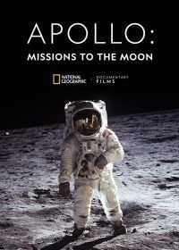 Аполлон: Лунная миссия (2019) Apollo: Missions to the Moon