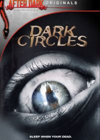 Темные круги (2011) Dark Circles
