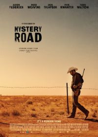 Таинственный путь (2013) Mystery Road