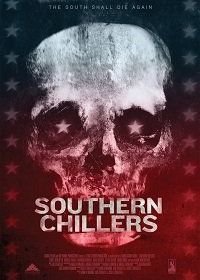 Южные страшилки (2017) Southern Chillers