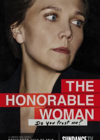 Благородная женщина (2014) The Honourable Woman