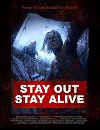 Остаться или остаться в живых? (2019) Stay Out Stay Alive