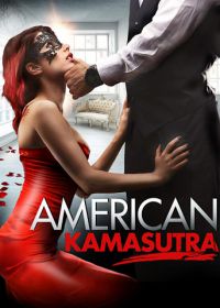 Американская камасутра (2018) American Kamasutra