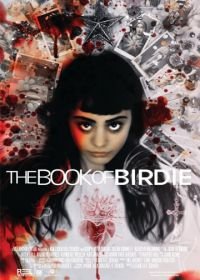 Книга Бёрди (2017) The Book of Birdie