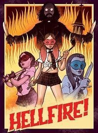 Адское пекло! (2019) Hellfire!