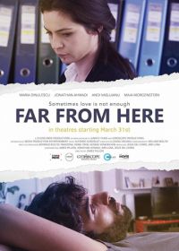 Вдали от дома (2017) Far from Here