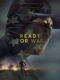 На грани войны (2019) Ready for War