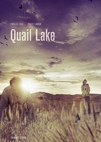 Озеро Квейл (2019) Quail Lake