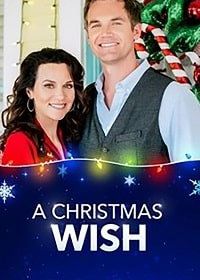 Рождественское желание (2019) A Christmas Wish